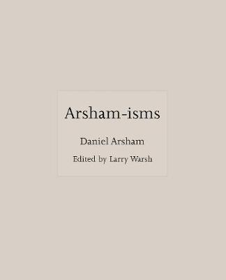 ARSHAM-ISMS