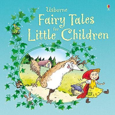 FAIRY TALES FOR LITTLE CHILDREN