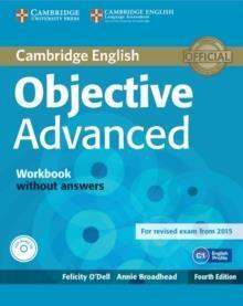 OBJECTIVE 4TH EDITION ADVANCED WORKBOOK WITHOUT ANSWERS ( PLUS CD)