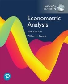 ECONOMETRIC ANALYSIS, GLOBAL EDITION