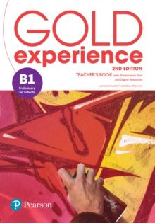GOLD EXPERIENCE 2ND ED B1 TEACHER'S ( PLUS ONLINE PRACTICE & PRESENTATION TOOL)