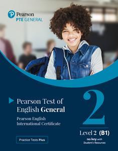 PTE GENERAL 2 (B1) STUDENT'S BOOK WITHOUT KEY ( PLUS ONLINE RESOURCES)