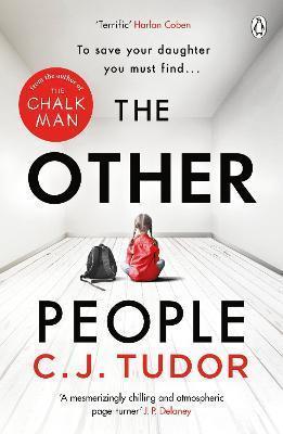 THE OTHER PEOPLE : THE CHILLING AND SPINE-TINGLING SUNDAY TIMES BESTSELLER