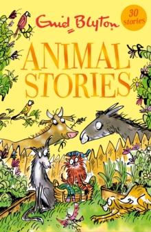 ANIMAL STORIES : CONTAINS 30 CLASSIC TALES