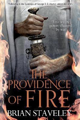 THE PROVIDENCE OF FIRE