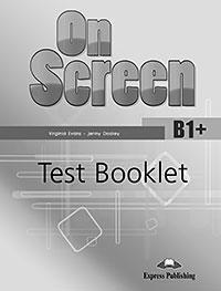 ON SCREEN B1 PLUS TEST BOOK REVISED