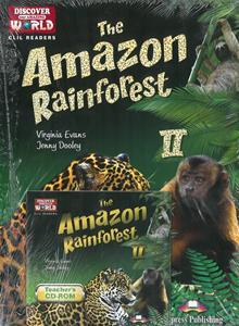 THE AMAZON RAINFOREST II TCHR'S PACK ( PLUS CD-ROM PLUS CROSS-PLATFORM APPLICATION)