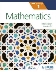 MATHEMATICS FOR THE IB MYP 1