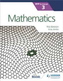 MATHEMATICS FOR THE IB MYP 3