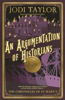 THE CHRONICLES OF ST MARY'S - AN ARGUMENTATION OF HISTORIANS