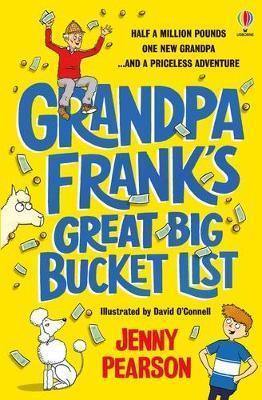 GRANDPA FRANK'S GREAT BIG BUCKET LIST