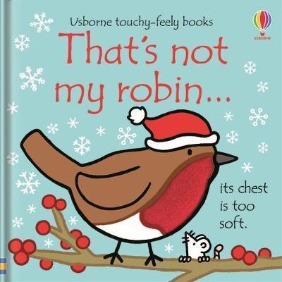 THAT'S NOT MY ROBIN...