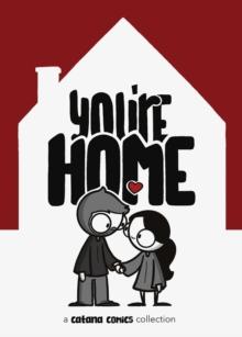 YOU ARE HOME
