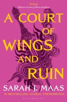 A COURT OF THORNS AND ROSES (3): A COURT OF WINGS AND RUIN