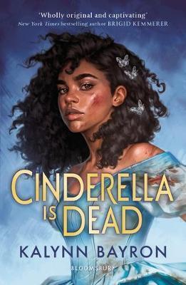 CINDERELLA IS DEAD