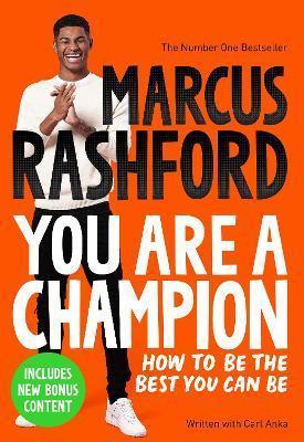 YOU ARE A CHAMPION : HOW TO BE THE BEST YOU CAN BE