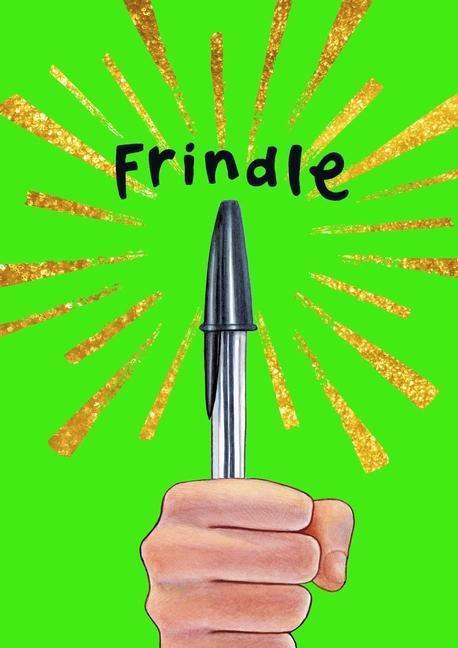 FRINDLE : SPECIAL EDITION