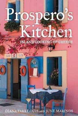 PROSPERO'S KITCHEN : ISLAND COOKING OF GREECE