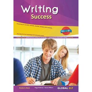 WRITING SUCCESS A2 PLUS TO B1 STUDENT'S BOOK