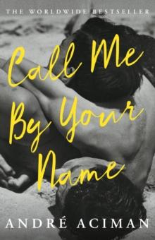 CALL ME BY YOUR NAME
