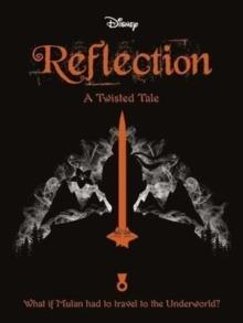 DISNEY PRINCESS MULAN: REFLECTION