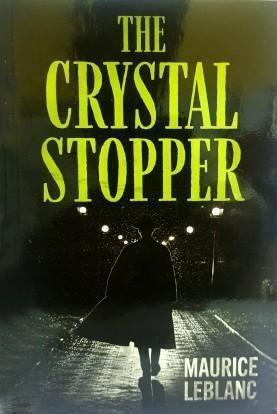 ARSENE LUPIN - THE CRΥSTAL STOPPER