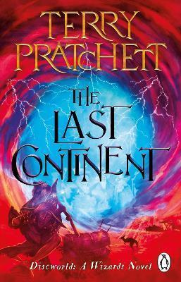 THE LAST CONTINENT : (DISCWORLD NOVEL 22)