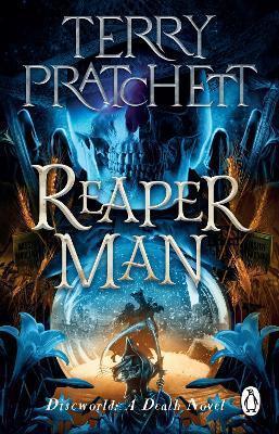 REAPER MAN : (DISCWORLD NOVEL 11)