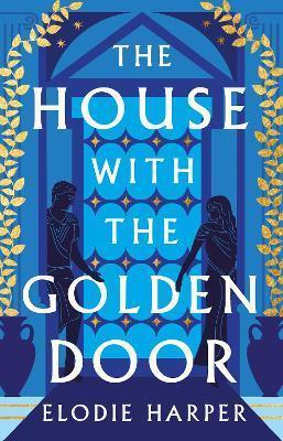 THE HOUSE WITH THE GOLDEN DOOR