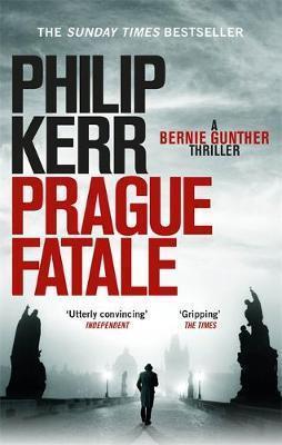 PRAGUE FATALE : GRIPPING HISTORICAL THRILLER FROM A GLOBAL BESTSELLING AUTHOR