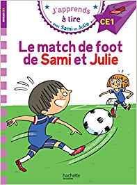 J' APPRENDS A LIRE - CE1 - LE MATCH DE FOOT DE SAMI ET JULIE