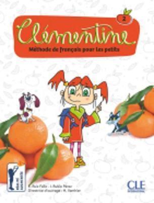 CLEMENTINE 2 METHODE DE FRANCAIS POUR LES PETITS A1.2 ( PLUS DVD)