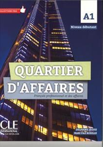 QUARTIER D'AFFAIRES A1 LIVRE DE L' ELEVE ( PLUS DVD-ROM)