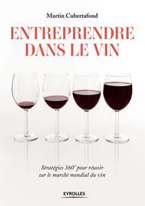 ENTREPRENDRE DANS LE VIN