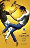 ALEXIS ZORBA (BABEL) (FRENCH EDITION)