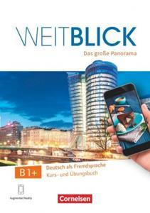 WEITBLICK B1 PLUS KURSBUCH UND UBUNGSBUCH ( PLUS APP)