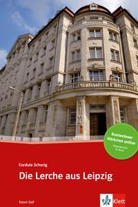 DIE LERCHE AUS LEIPZIG ( PLUS ONLINE AUDIO)