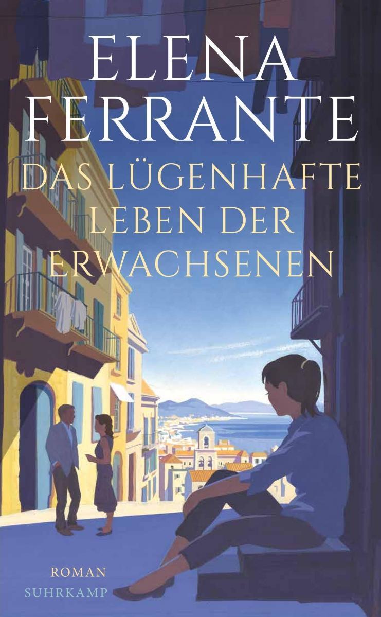 DAS LÜGENHAFTE LEBEN DER ERWACHSENEN