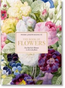 REDOUTE. THE BOOK OF FLOWERS. 40TH ED.
