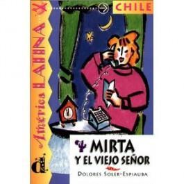 MIRTA Y EL VIEJO SENOR (LIBRO PLUS CD)
