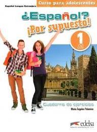ESPANOL? POR SUPUESTO! A1 PROFESOR ( PLUS CD)