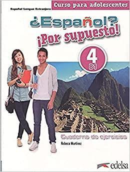 ESPANOL? POR SUPUESTO! B1 EJERCICIOS 2021