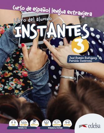 INSTANTES 3 LIBRO DEL ALUMNO ( PLUS GLOSARIO)