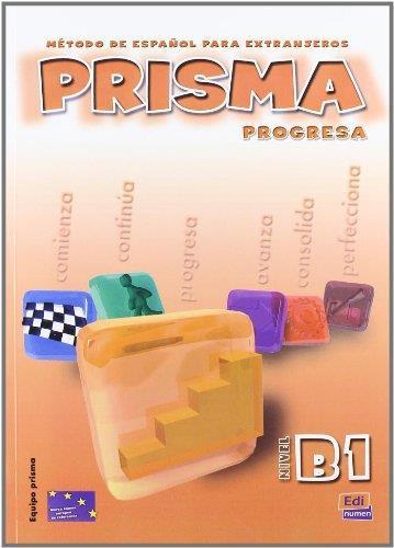 PRISMA B1 PROGRESA LIBRO DEL ALUMNO ( PLUS CD)