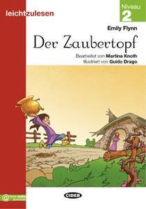 DER ZAUBERTOPF ( PLUS AUDIO)