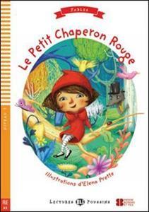 LE PETIT CHAPERON ROUGE ( PLUS CD)