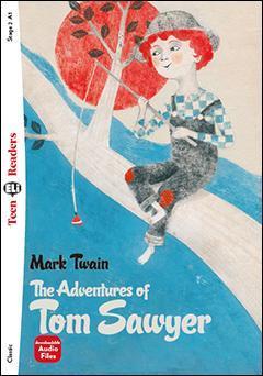 THE ADVENTURES OF TOM SAWYER ( PLUS DOWNLOADABLE AUDIO) - ELI