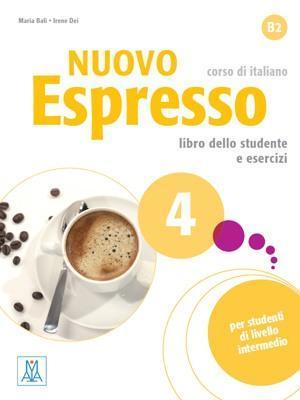 NUOVO ESPRESSO 4 STUDENTE ( PLUS ESERCIZI) ( PLUS AUDIO ONLINE)