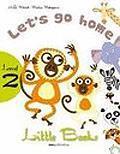 LET GO HOME STUDENT'S BOOK ( PLUS CD)