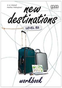 NEW DESTINATIONS B2 WORKBOOK